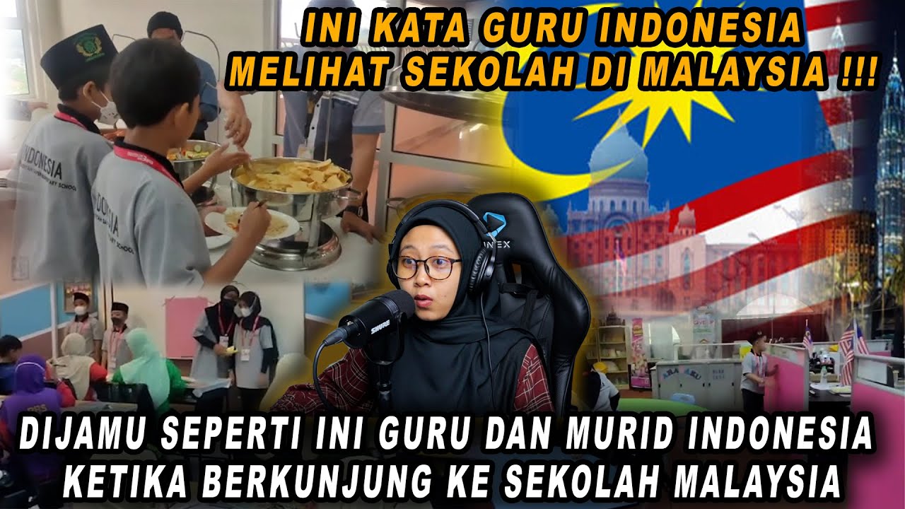 GA NYANGKA❗DIJAMU SEPERTI INI GURU DAN MURID INDONESIA KETIKA BERKUNJUNG KE SEKOLAH MALAYSIA
