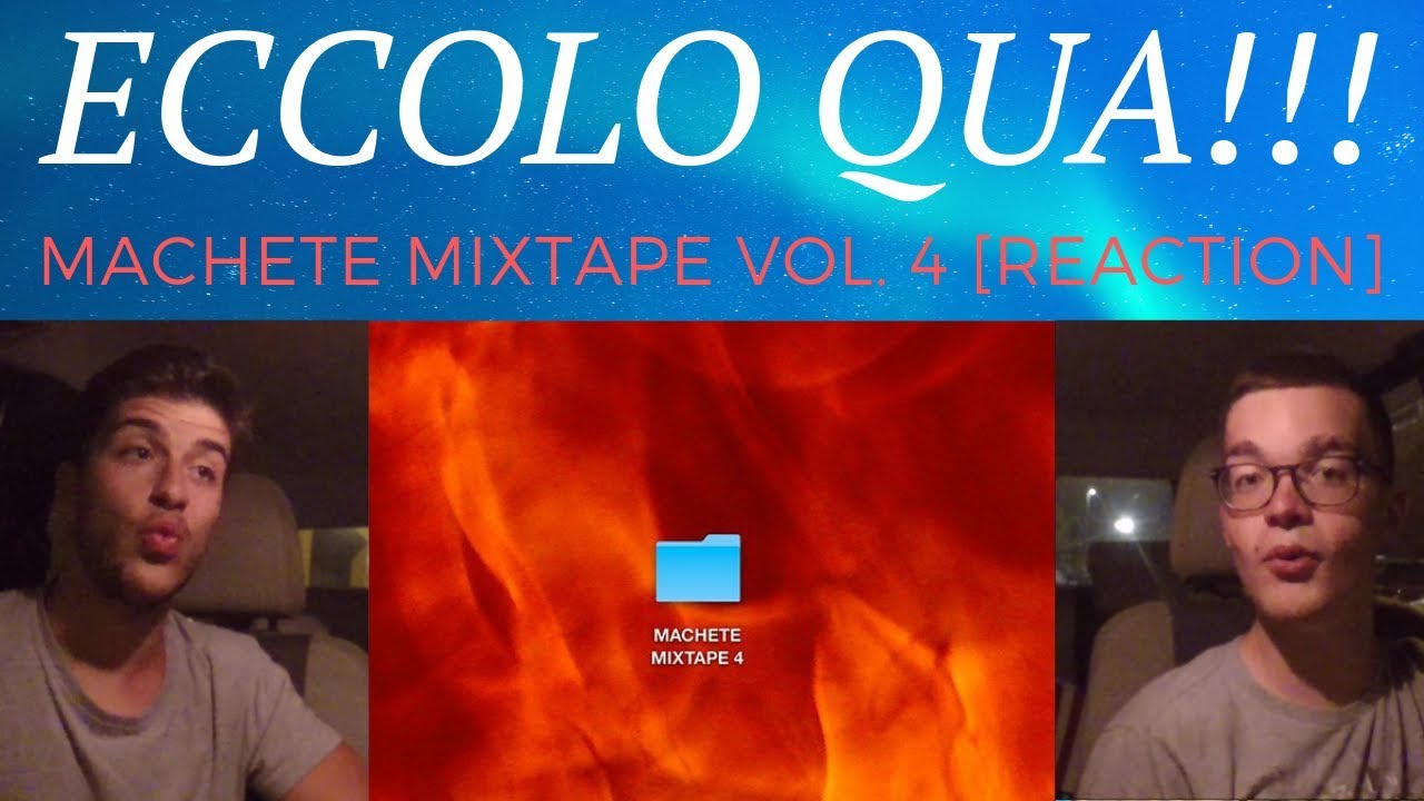 MACHETE MIXTAPE VOL.4 REACTION by LFAME