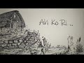 Ah Ko Ri (Lyrics Video) - Khmih Creative Society Mp3 Song