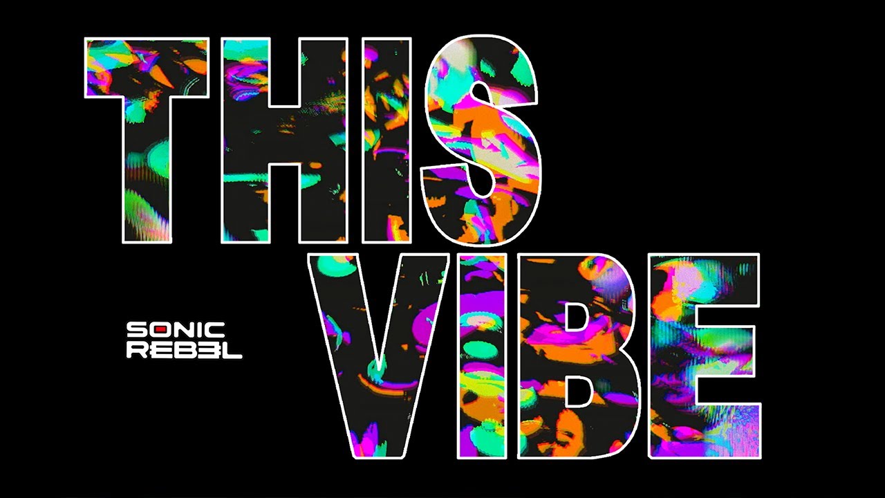 Watch Sonic Rebel - This Vibe (Official Video) on YouTube Watch Sonic Rebel - This Vibe (Official Video) on YouTube