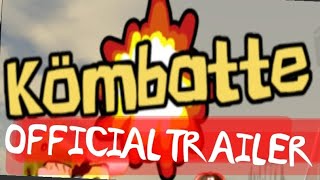 ROBLOX KÖMBATTE OFFICIAL TRAILER! 🔫💢💣