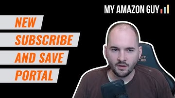 New Subscribe and Save Portal to Track Seller Central Subscriber Sales