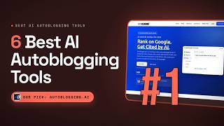 Best AI Autoblogging Tools in 2026: Autoblogging.ai vs Agility Writer vs SEOWriting.ai (Top 6)