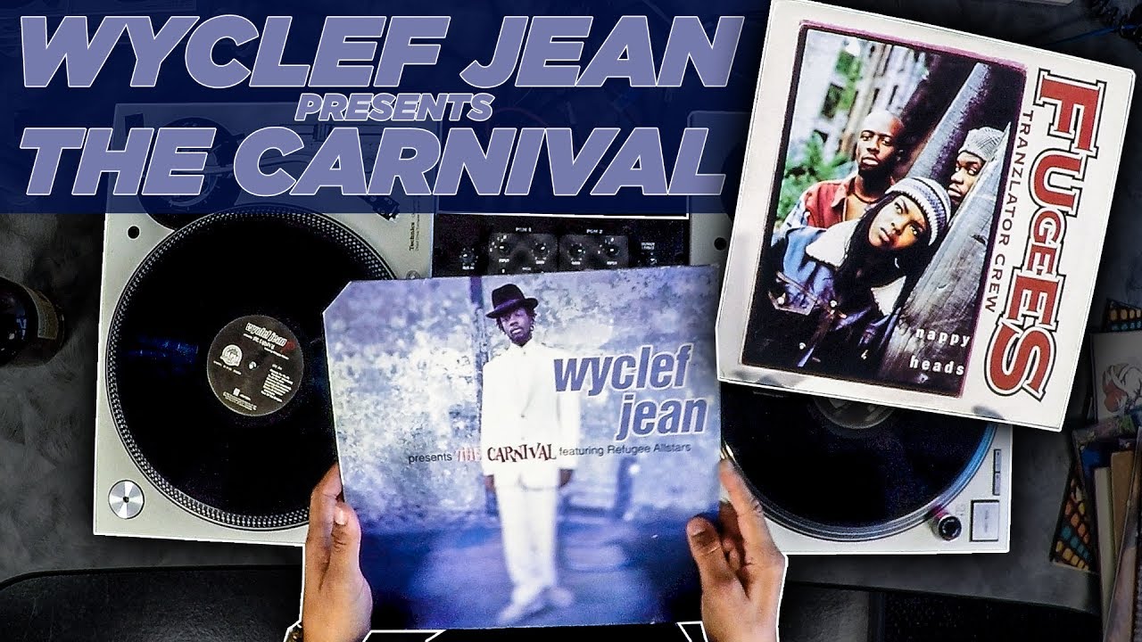 Discover Classic Samples On Wyclef Jean's - The Carnival - YouTube