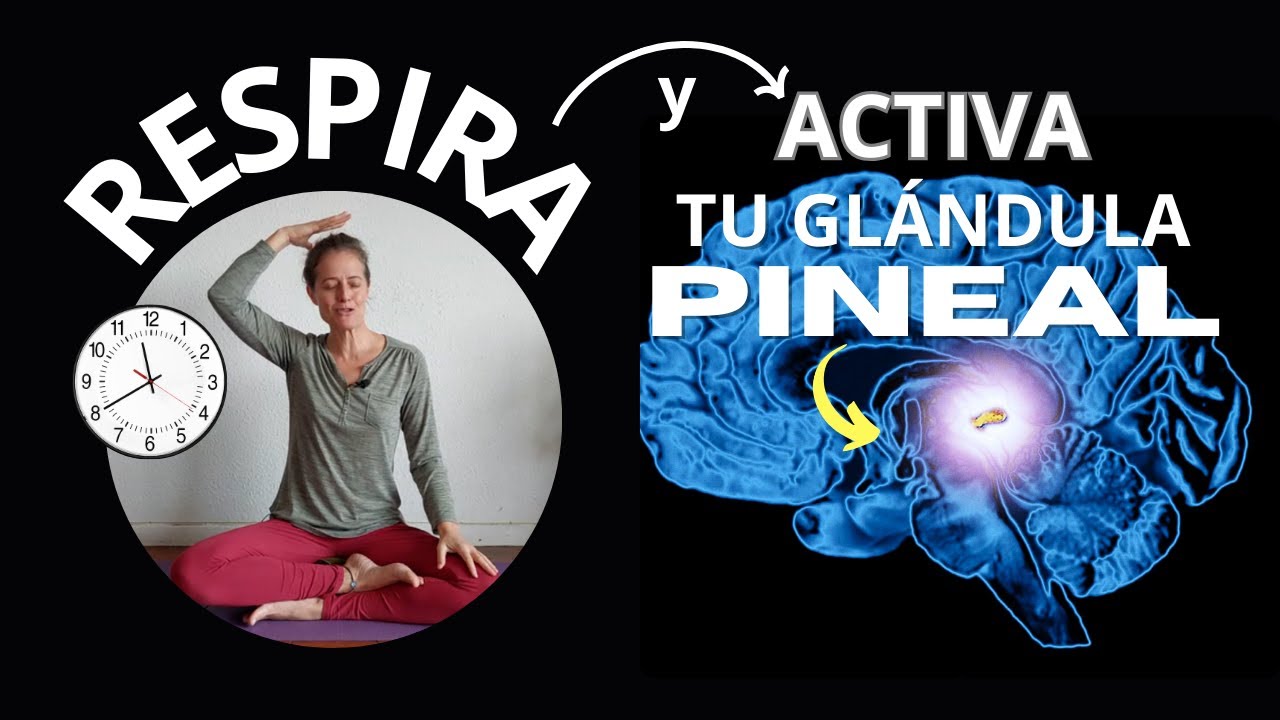 ACTIVA Tu GLÁNDULA PINEAL con Esta Sencilla Técnica de RESPIRACIÓN
