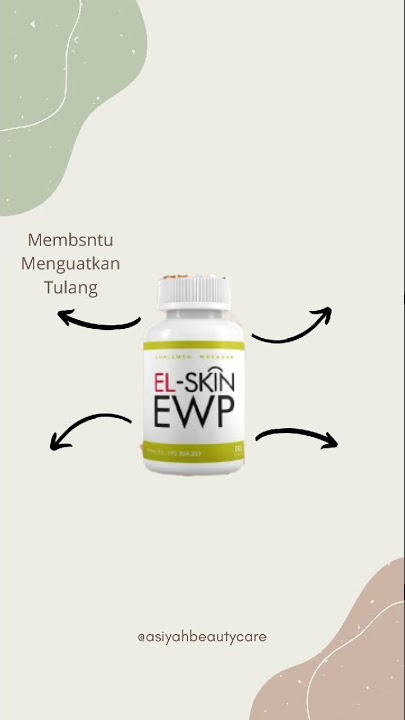 Manfaat El-skin EWP