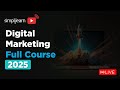 Digital Marketing Full Course 2025 | Digital Marketing Tutorial For Beginners | Simplilearn