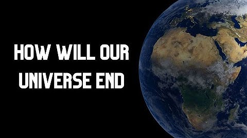 The Final Countdown: Universe