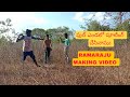 RRR RAMARAJU MAKING VIDEO || YESU || PARUSURAM || MALLAYA