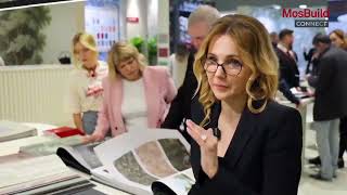 MosBuild 2025: эксклюзивное интервью с креативным директором LOYMINA Group Наталией Блазкез