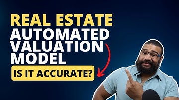 AVM: Real Estate Automated Valuation Model - Is It Accurate?
