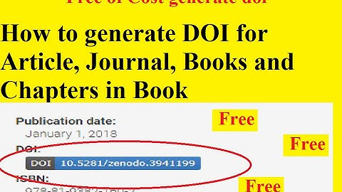 How to generate DOI for Article, Book chapter in book and publications