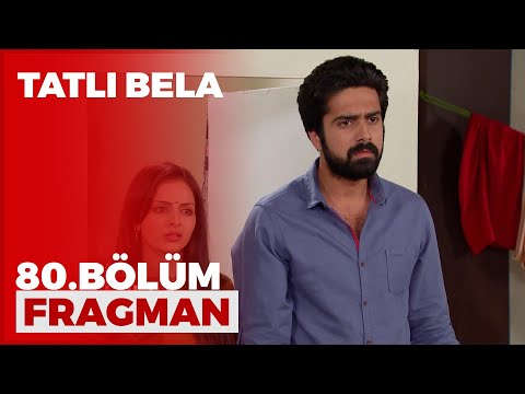 Tatlı Bela 80.Bölüm Fragmanı - 16 Nisan Cuma