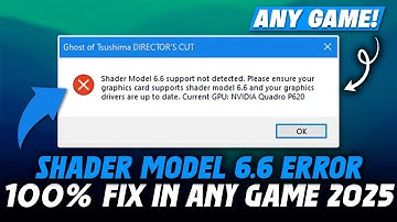 Fix Shader Model 6.6 support not detected Error on PC! (2025) ✅ | For Any Game