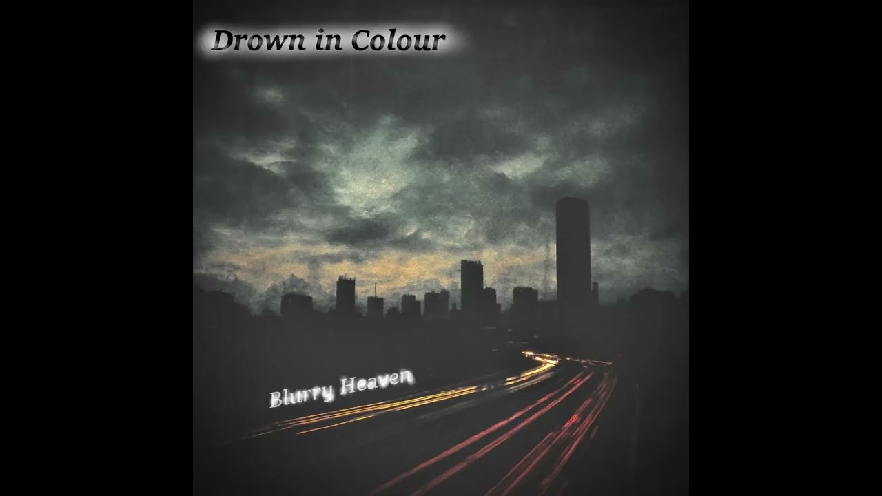 Drown in Colour - Dead Awake