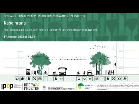 Seminar o trajnostnem urejanju prostora: Naša hrana