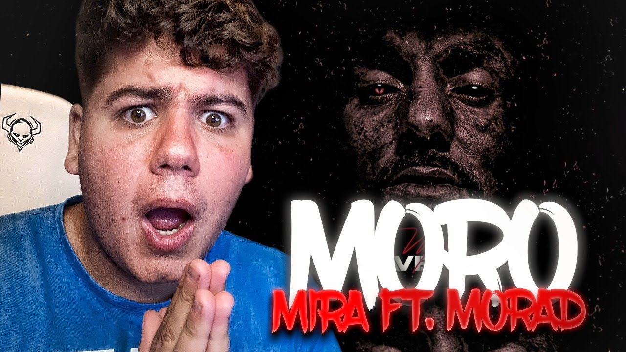 REACCIONO a MORO - MIRA FT MORAD [ MAVERICK ]