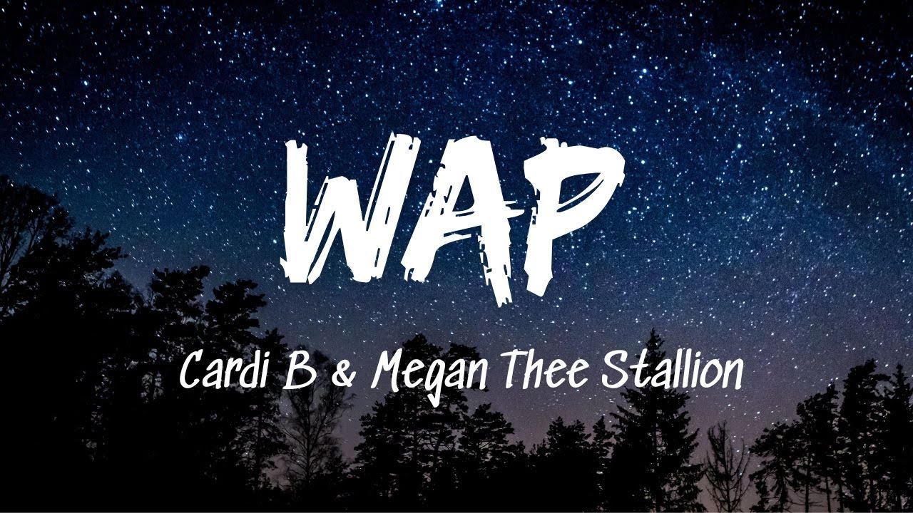 Cardi B WAP (Lyrics) feat. Megan