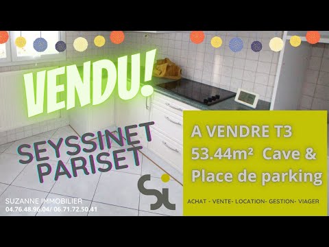 A vendre T3 SEYSSINET PARISET Visite commentée by Suzanne Immobilier