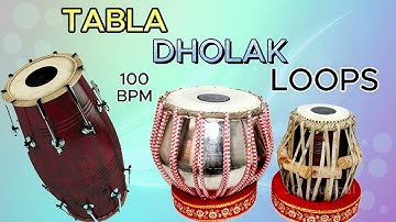 TABLA DHOLAK LOOPS PRACTICE 100 BPM _ TABLA PRACTICE _ TABLA LOOPS _ TABLA MUSIC _ DHOLAK MUSIC