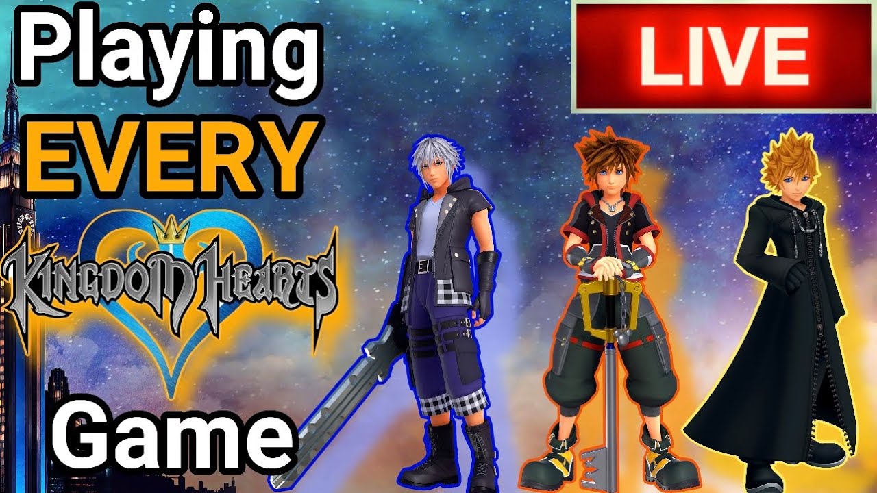 Playing Every Kingdom Hearts Game! Kingdom Hearts 2