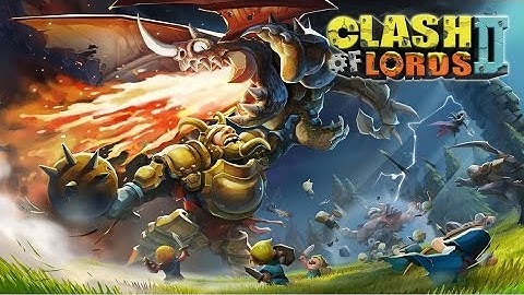 Clash of Lords 2-Gameplay Walkthrough Part 1 (Android/IOS)