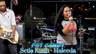 Setia Kasih - Haleeda cover by Pat Candy ft Half And Hour Band