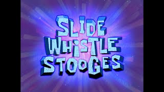 Slide Whistle Stooges Theme - SB Soundtrack