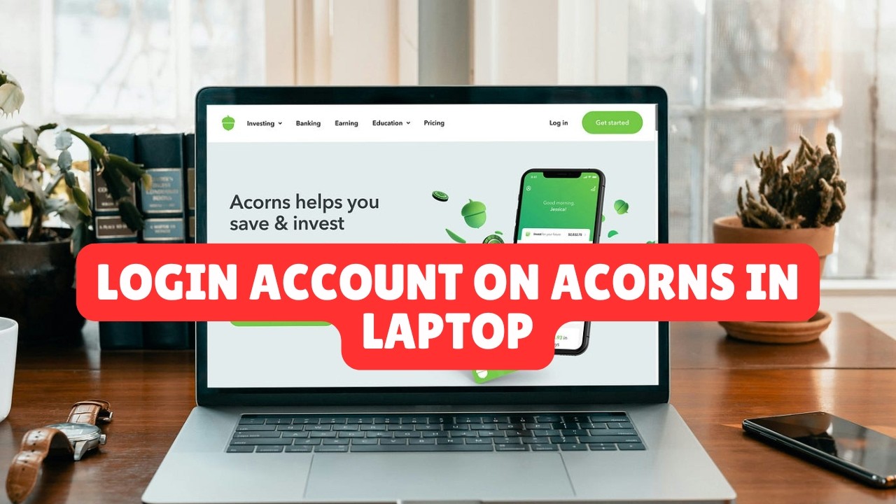 how to Login Account on Acorns in Laptop 2026? - YouTube
