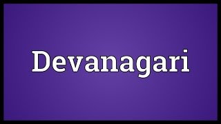Devanagari Meaning