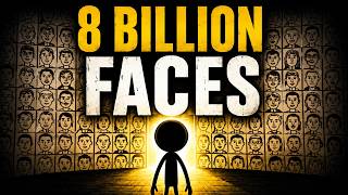 You Have a 1 in 8 Billion Face. Here's Why.