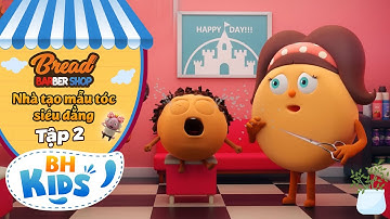 Nhà Tạo Mẫu Tóc Siêu Đẳng - Bánh Donut Bướng Bỉnh - Hoạt Hình Tiếng Việt Hay Nhất | BreadBarbershop