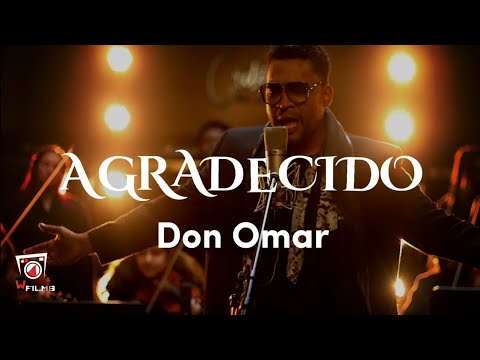 Don Omar - Agradecido (Lyrics/Letra)