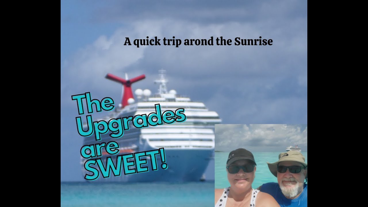 Carnival Sunrise tour