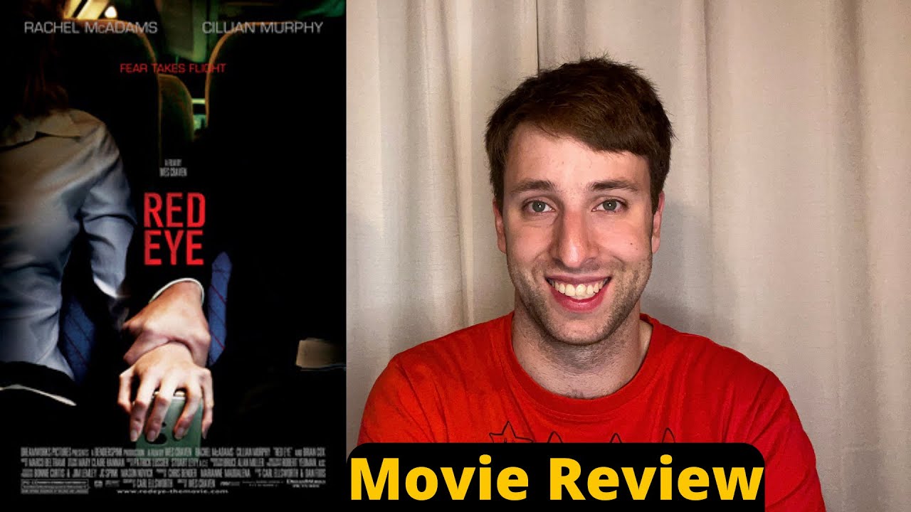 Red Eye Movie Review YouTube