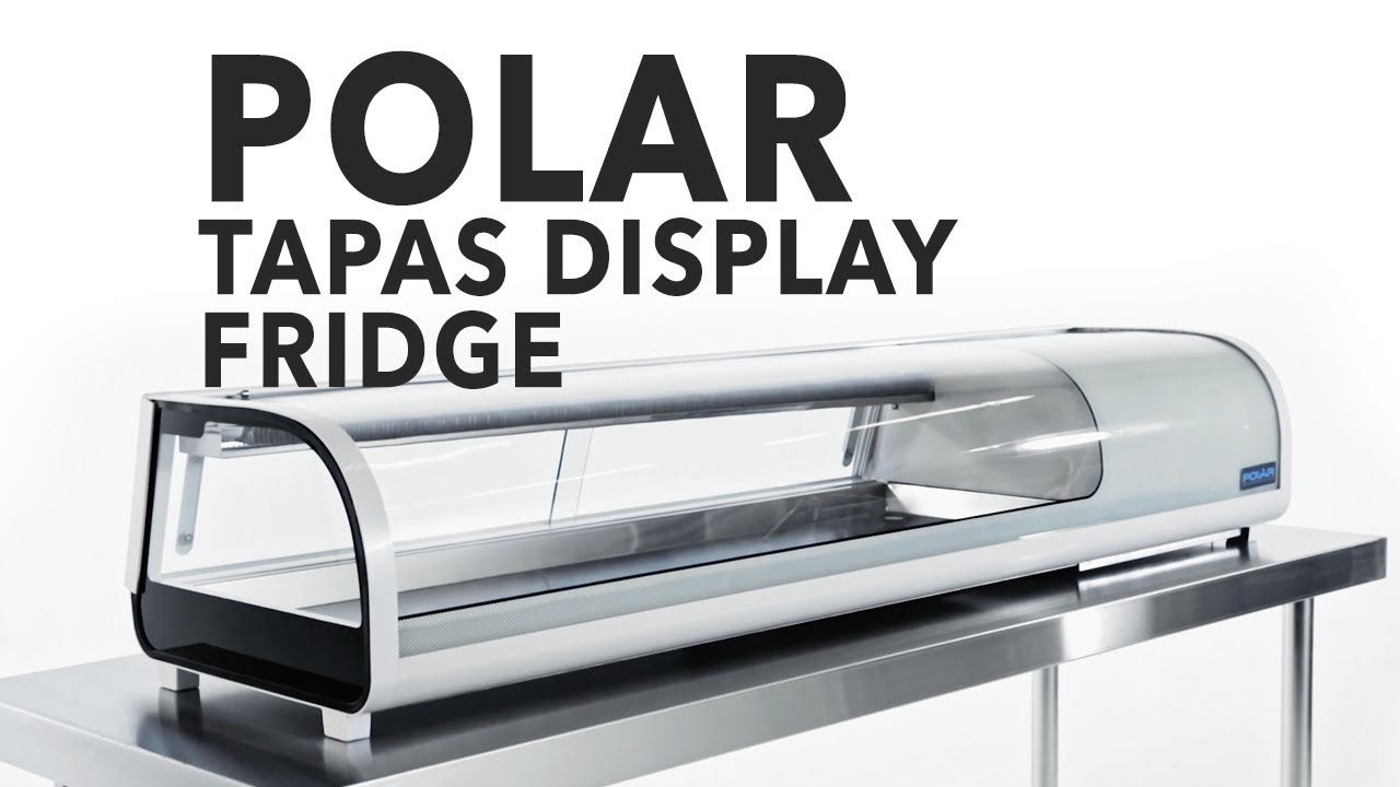 Polar Tapas Display Fridge Cp728 Youtube