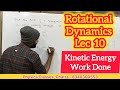 PYQ plus Kinetic Energy &amp; Work Done in Rotational Motion for JAC &amp; CBSE, JEE, NEET Class 11th 