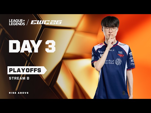 League of Legends at EWC 26  -  Day 3  - Playoffs -  Stream B