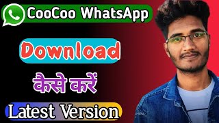 CooCoo WhatsApp Download Kaise Kare 2022 | How To Download CooCoo WhatsApp In Hindi screenshot 3