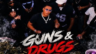 GUNS & DRUGS ( Mastamind X Wally G ft Luda G X Maxmad & ZEBI X YB ) 