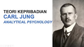 Teori Kepribadian Carl Jung: Analytical Psychology