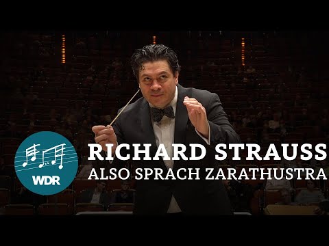 Richard Strauss - Also sprach Zarathustra op. 30 | Cristian Măcelaru | WDR Sinfonieorchester