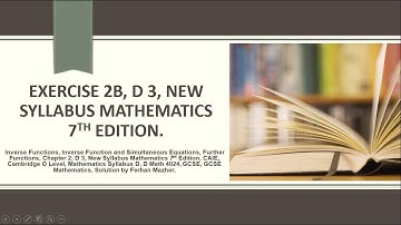Exercise 2B, D 3, New Syllabus Mathematics 7th Edition, Solution by Ferhan Mazher