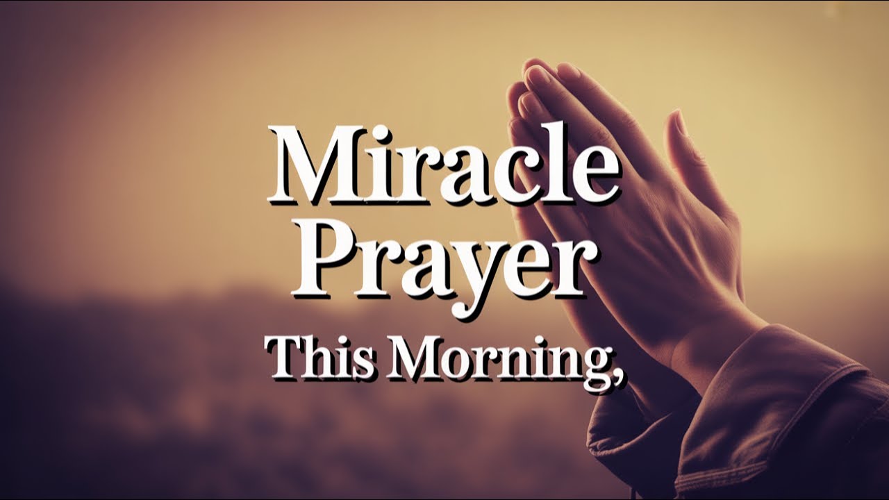 Morning Prayer For Divine Breakthrough And Restoration | Start Your Day ...