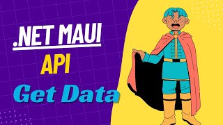 4-API in .NET MAUI/Get Data