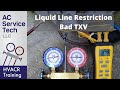 Liquid Line Restriction on AC Unit Explained! Found Bad TXV!