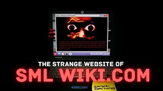 The Strange Website of SMLWiki.Com 