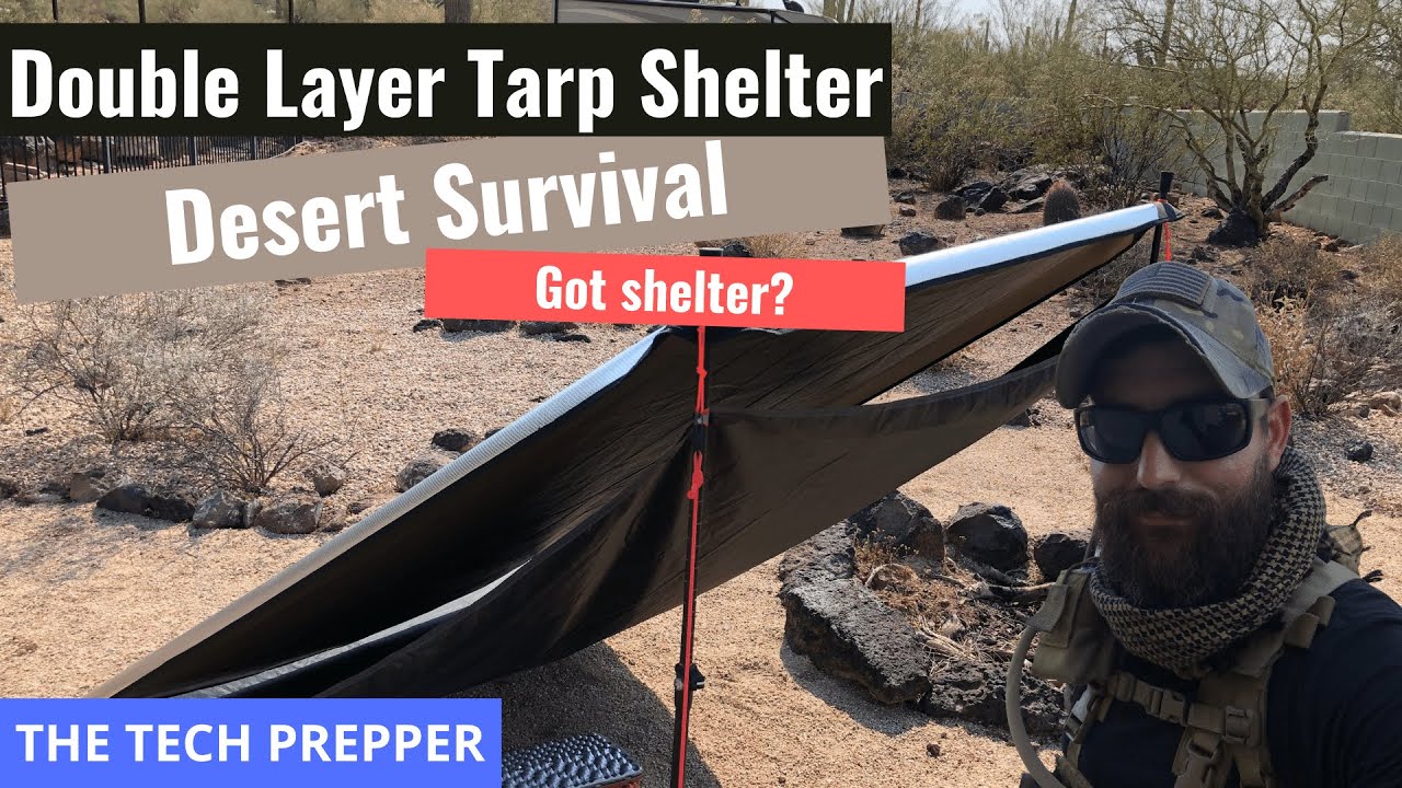 DoubleLayer Tarp Shelter Desert Survival YouTube