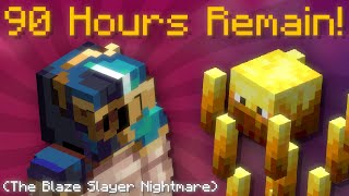 90 Hours of Blaze Remain... | Hypixel Skyblock Live!