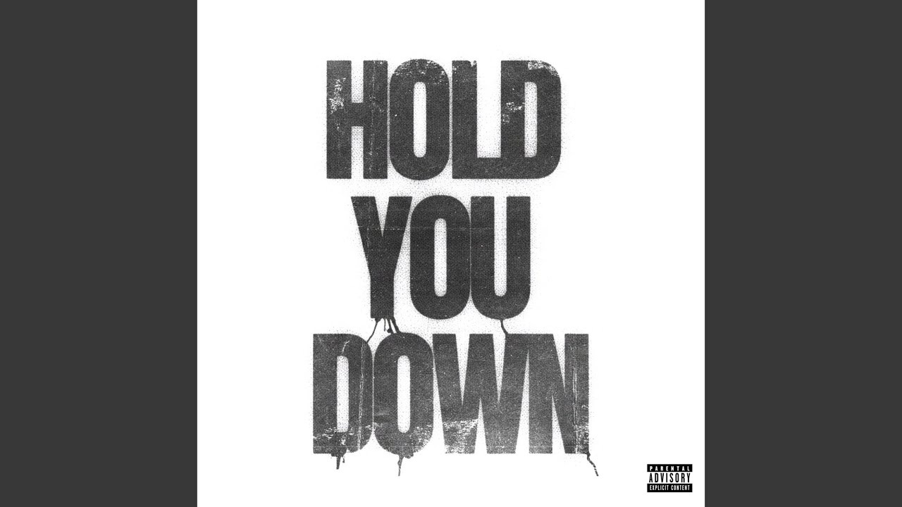 hold you down - YouTube